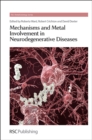 Image for Mechanisms and metal involvement in neurodegenerative diseases : 1