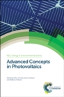 Image for Advanced concepts in photovoltaicsVolume 1