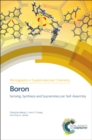 Image for Boron  : sensing, synthesis and supramolecular self-assembly