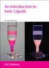 Image for An Introduction to ionic liquids