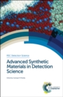 Image for Advanced synthetic materials in detection science : No. 3