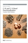 Image for C-H and C-X bond functionalization: transition metal mediation