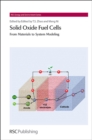 Image for Solid oxide fuel cells: from materials to system modeling : No. 7