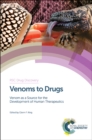 Image for Venoms to drugs: venom as a source for the development of human therapeutics : 42