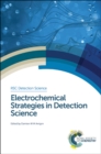 Image for Electrochemical Strategies in Detection Science