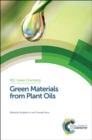 Image for Green materials from plant oils