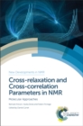 Image for Cross-relaxation and cross-correlation parameters in NMR  : molecular approaches