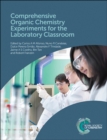 Image for Comprehensive organic chemistry experiments for the laboratory classroom