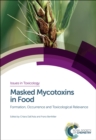 Image for Masked Mycotoxins in Food
