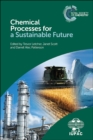 Image for Chemical Processes for a Sustainable Future
