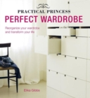 Image for Practical Princess Perfect Wardrobe