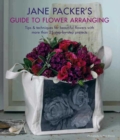 Image for Jane Packer&#39;s Guide to Flower Arranging