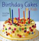 Image for Birthday Cakes for Kids (Pb)
