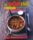 Image for The red hot chilli cookbook: fabulously fiery recipes for chilli fans