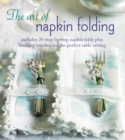 Image for The art of napkin folding.