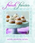 Image for French fancies and other adorable bite-size bakes