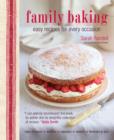 Image for Family baking  : easy recipes for every occasion