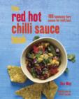 Image for The Red Hot Chilli Sauce Book
