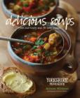 Image for Delicious soups  : fresh and hearty soups for every occasion