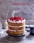 Image for Scandikitchen fika &amp; hygge  : comforting cakes and bakes from Scandinavia with love