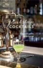 Image for Parisian cocktails  : 65 elegant drinks and bites from the city of light