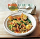 Image for Easy One-Pot : Over 100 Tasty Recipes for Busy Cooks