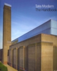 Image for Tate Modern : The Handbook