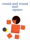 Image for Round and Round and Square