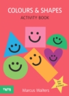 Image for Colours &amp; Shapes: Activity Book