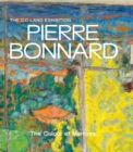 Image for Pierre Bonnard - the colour of memory  : the C C Land exhibition