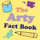 Image for THE ARTY FACT BOOK