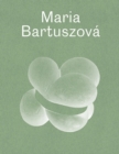 Image for Maria Bartuszovâa