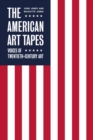 Image for The American Art Tapes: