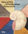 Image for Hilma af Klint &amp; Piet Mondrian - forms of life