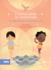 Image for A Little Guide to Meditation