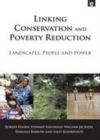 Image for Linking conservation and poverty reduction: landscapes, people and power