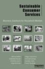 Image for Sustainable consumer services: business solutions for household markets