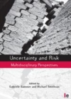 Image for Uncertainty and risk: multidisciplinary perspectives