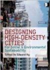 Image for Designing high density cities: for social and environmental sustainability