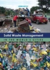 Image for Solid waste management in the world&#39;s cities: water and sanitation in the world&#39;s cities