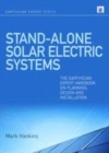 Image for Stand-alone solar electric systems: the Earthscan expert handbook for planning, design and installation
