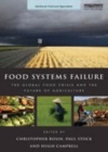 Image for Food systems failure: the global food crisis and the future of agriculture