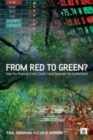 Image for From red to green?: how the financial credit crunch could bankrupt the environment
