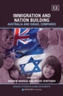 Image for Immigration and nation building  : Australia and Israel compared