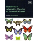 Image for Handbook of Alternative Theories of Economic Growth