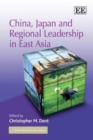 Image for China, Japan and Regional Leadership in East Asia