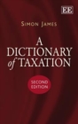 Image for A Dictionary of Taxation, Second Edition