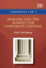 Image for Mergers and the Market for Corporate Control