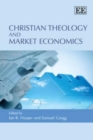 Image for Christian theology and market economics