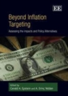 Image for Beyond inflation targeting: assessing the impacts and policy alternatives